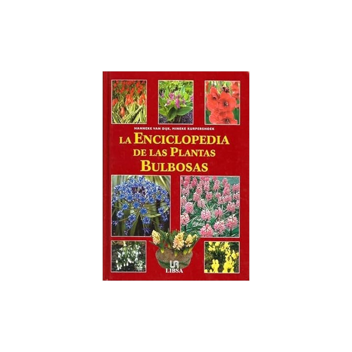 La enciclopedia de las plantas bulbosas